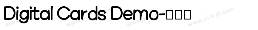 Digital Cards Demo字体转换
